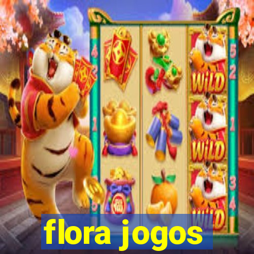 flora jogos